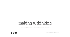 Desktop Screenshot of makingandthinking.com